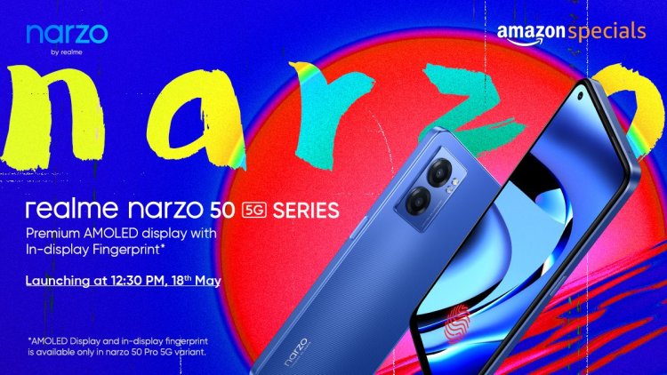 Realme Narzo 50, Narzo 50 Pro 5G Roundup: Launch Event Date, Price in India, Specifications, and Features