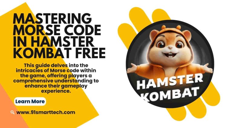 Mastering Morse Code in Hamster Kombat Free