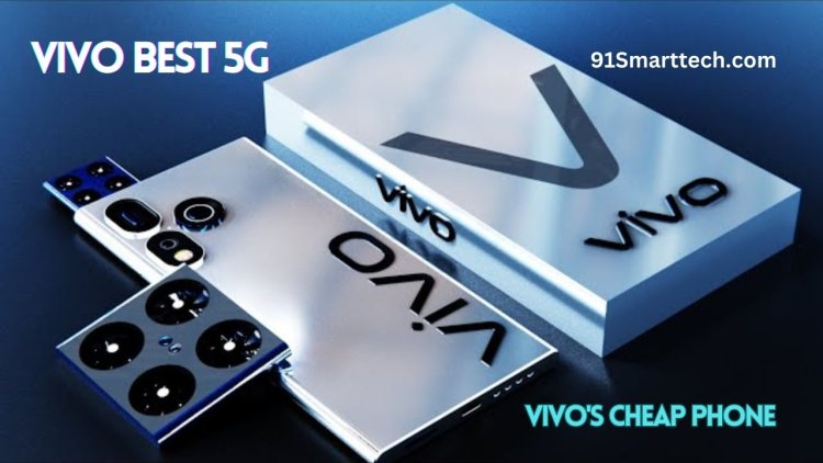 Vivo Best 5G Smartphone Look: Vivo's Cheap Phone With DSLR Like Camera and 100 Watt Charger